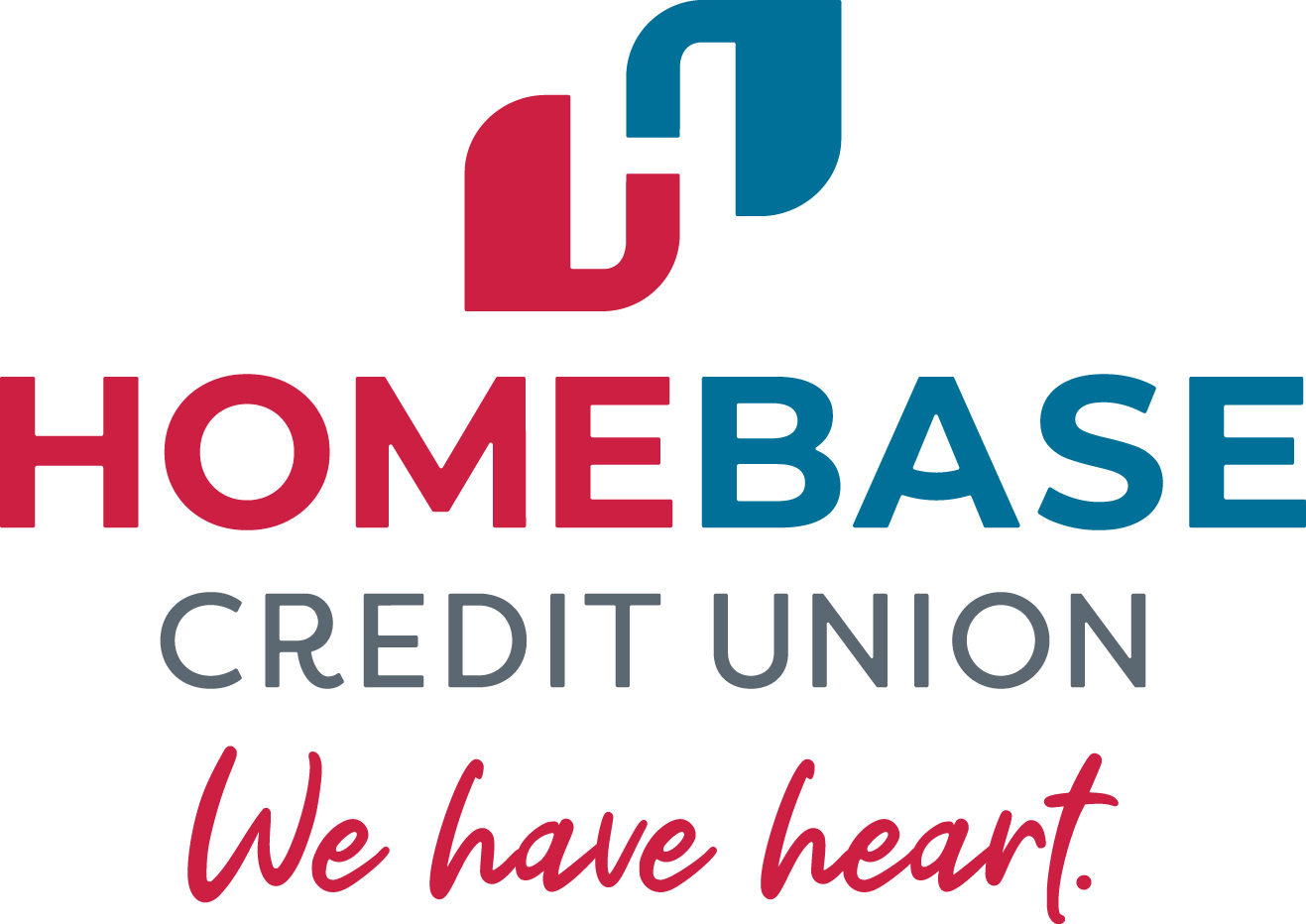Homebase Credit Union. We have heart.